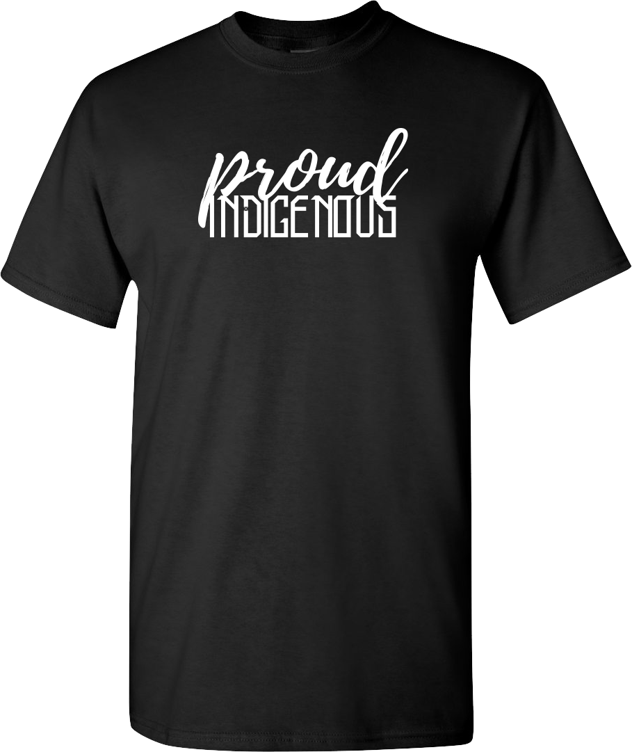T-Shirt PROUD INDIGENOUS
